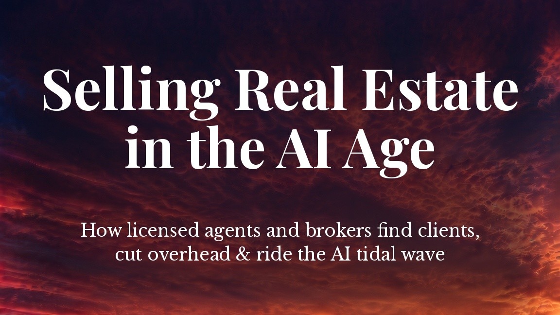 Selling Real Estate in the AI Age — Getting Started, an online course from Ivy Realty's Academy